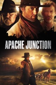 Watch Apache Junction 2021 Full Movie Free Streaming